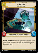 Greedo - Slow on the Draw (204/252) [Spark of Rebellion] Foil