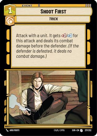 Shoot First (217/252) [Spark of Rebellion] Foil