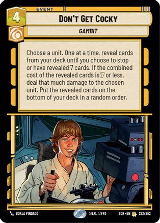 Don't Get Cocky (223/252) [Spark of Rebellion] Foil