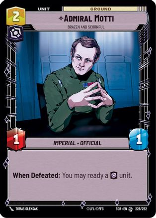 Admiral Motti - Brazen and Scornful (226/252) [Spark of Rebellion] Foil