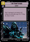 I Am Your Father (233/252) [Spark of Rebellion] Foil