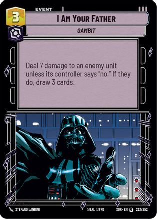 I Am Your Father (233/252) [Spark of Rebellion] Foil