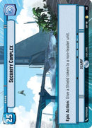 Security Complex (Hyperspace) (285) [Spark of Rebellion] Foil