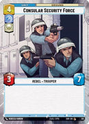 Consular Security Force (Hyperspace) (312) [Spark of Rebellion] Foil