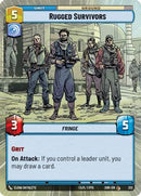 Rugged Survivors (Hyperspace) (332) [Spark of Rebellion] Foil