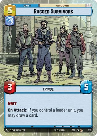 Rugged Survivors (Hyperspace) (332) [Spark of Rebellion] Foil