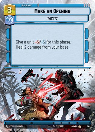 Make An Opening (Hyperspace) (341) [Spark of Rebellion] Foil