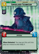 Superlaser Technician (Hyperspace) (348) [Spark of Rebellion] Foil