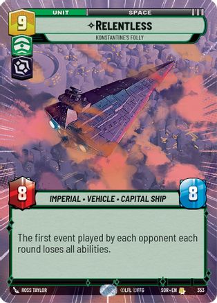 Relentless - Konstantine's Folly (Hyperspace) (353) [Spark of Rebellion] Foil