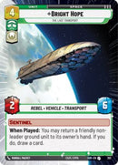 Bright Hope - The Last Transport (Hyperspace) (363) [Spark of Rebellion] Foil