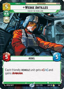Wedge Antilles - Star of the Rebellion (Hyperspace) (364) [Spark of Rebellion] Foil