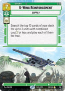 U-Wing Reinforcement (Hyperspace) (368) [Spark of Rebellion] Foil