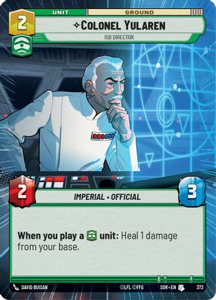 Colonel Yularen - ISB Director (Hyperspace) (373) [Spark of Rebellion] Foil