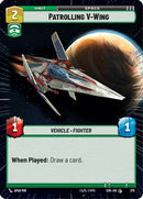 Patrolling V-Wing (Hyperspace) (375) [Spark of Rebellion] Foil