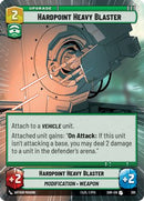 Hardpoint Heavy Blaster (Hyperspace) (385) [Spark of Rebellion] Foil
