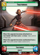 Traitorous (Hyperspace) (386) [Spark of Rebellion] Foil