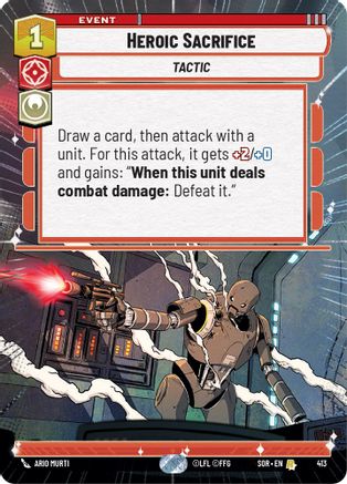 Heroic Sacrifice (Hyperspace) (413) [Spark of Rebellion] Foil
