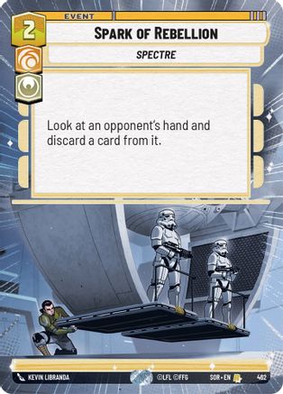 Spark of Rebellion (Hyperspace) (462) [Spark of Rebellion] Foil