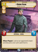 Bodhi Rook - Imperial Defector (Hyperspace) (463) [Spark of Rebellion] Foil
