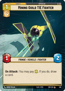 Mining Guild TIE Fighter (Hyperspace) (468) [Spark of Rebellion] Foil