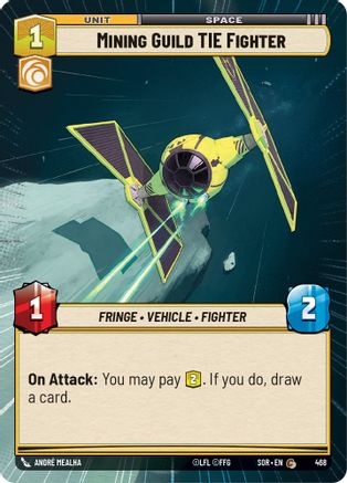 Mining Guild TIE Fighter (Hyperspace) (468) [Spark of Rebellion] Foil