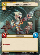Syndicate Lackeys (Hyperspace) (475) [Spark of Rebellion] Foil