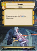 Disarm (Hyperspace) (478) [Spark of Rebellion] Foil