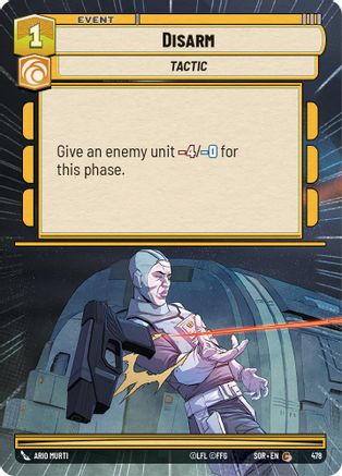 Disarm (Hyperspace) (478) [Spark of Rebellion] Foil