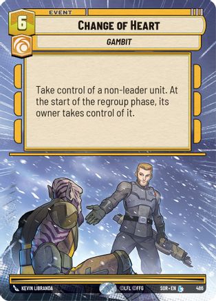 Change of Heart (Hyperspace) (486) [Spark of Rebellion] Foil