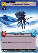 Viper Probe Droid (Hyperspace) (489) [Spark of Rebellion] Foil