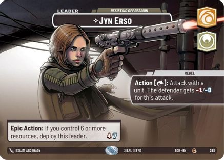 Jyn Erso - Resisting Oppression (Showcase) (268) [Spark of Rebellion] Foil