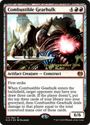 Combustible Gearhulk (PRE-112S) [Kaladesh Promos] Foil