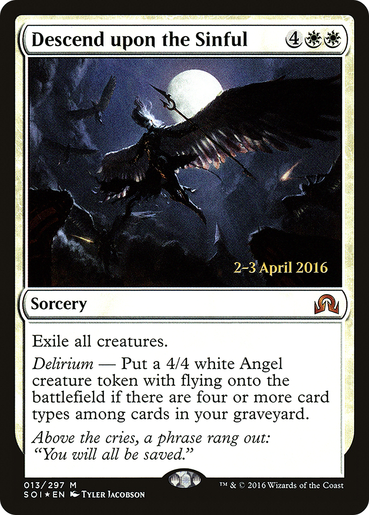 Descend upon the Sinful (PRE-13S) [Shadows over Innistrad Promos] Foil