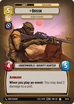 Bossk - Deadly Stalker (15/20) [Spark of Rebellion Weekly Play Promos] Foil
