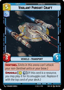 Vigilant Pursuit Craft (065/262) [Shadows of the Galaxy] Foil