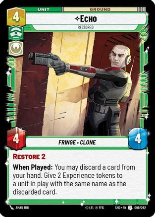 Echo - Restored (099/262) [Shadows of the Galaxy] Foil