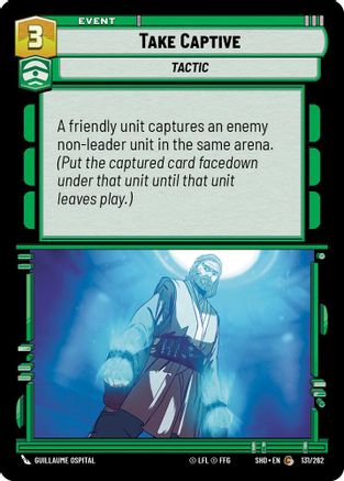 Take Captive (131/262) [Shadows of the Galaxy] Foil