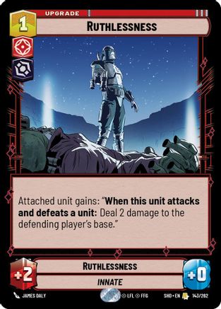 Ruthlessness (143/262) [Shadows of the Galaxy] Foil