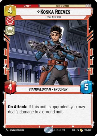 Koska Reeves - Loyal Nite Owl (150/262) [Shadows of the Galaxy] Foil