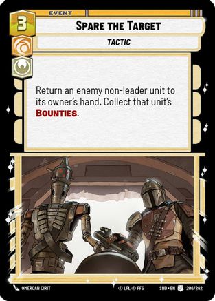Spare the Target (206/262) [Shadows of the Galaxy] Foil