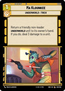 Ma Klounkee (229/262) [Shadows of the Galaxy] Foil