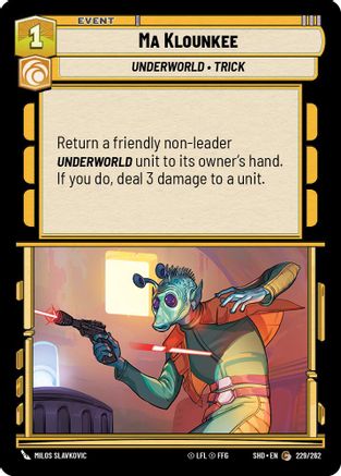 Ma Klounkee (229/262) [Shadows of the Galaxy] Foil