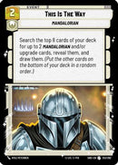 This Is The Way (253/262) [Shadows of the Galaxy] Foil