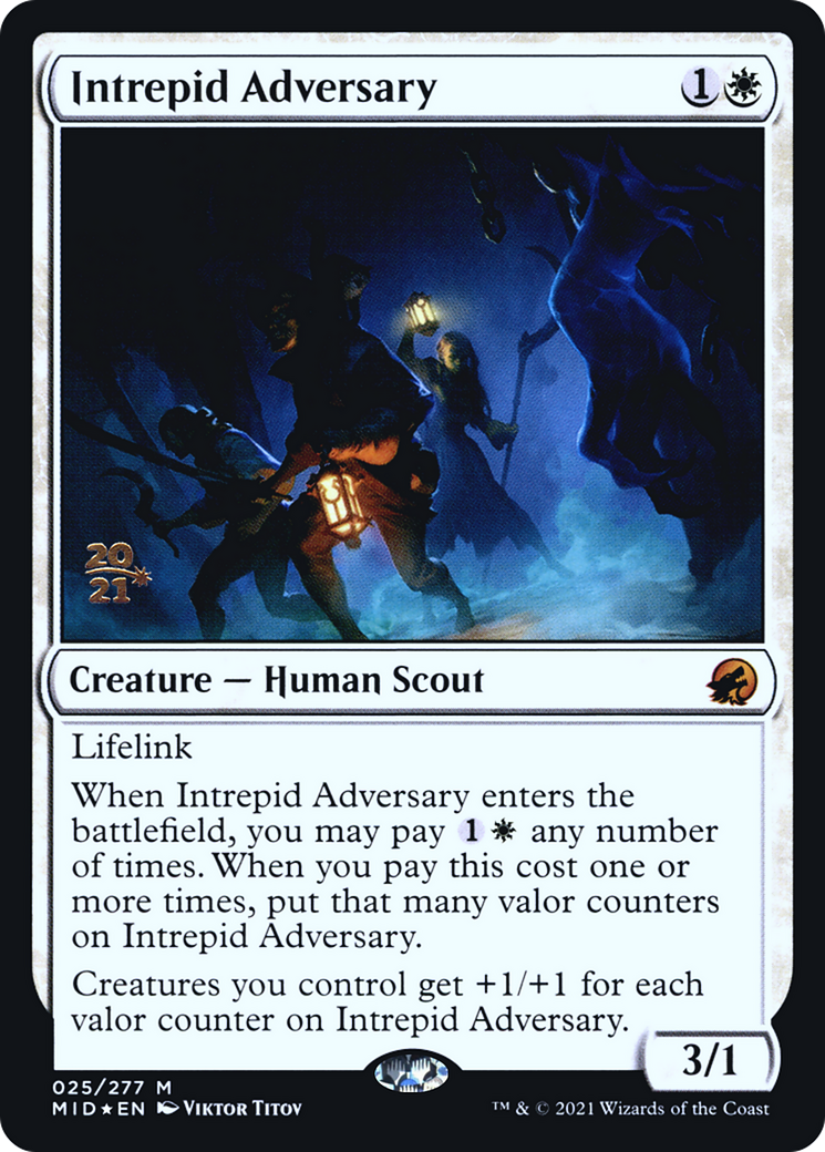 Intrepid Adversary (PRE-25S) [Innistrad: Midnight Hunt Promos] Foil