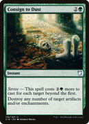 Consign to Dust (C18-136) [Commander 2018]