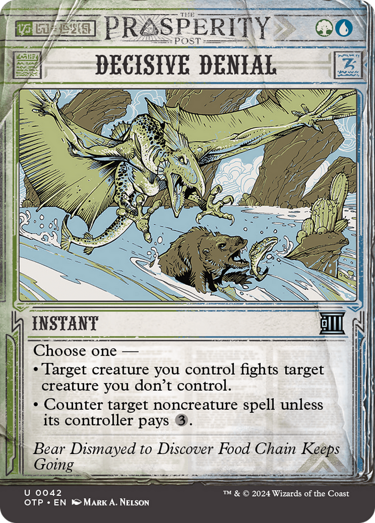 Decisive Denial (OTP-042) [Breaking News]: (Showcase) (Borderless)