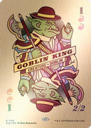 Goblin King (1705) (Rainbow Foil) (SLD-1705) [Secret Lair Drop Series] Foil