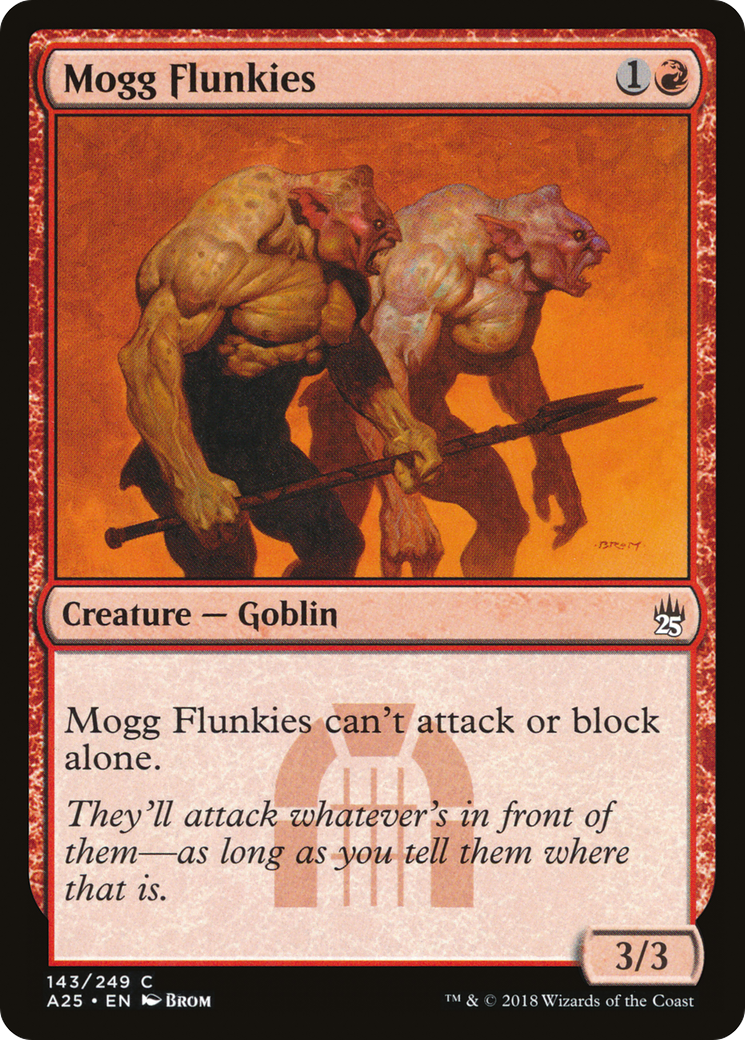 Mogg Flunkies (A25-143) [Masters 25]