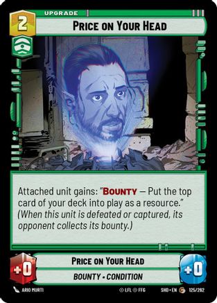 Price on Your Head (125/262) [Shadows of the Galaxy] Foil