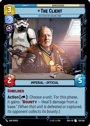 The Client - Dictated by Discretion (031/262) [Shadows of the Galaxy] Foil